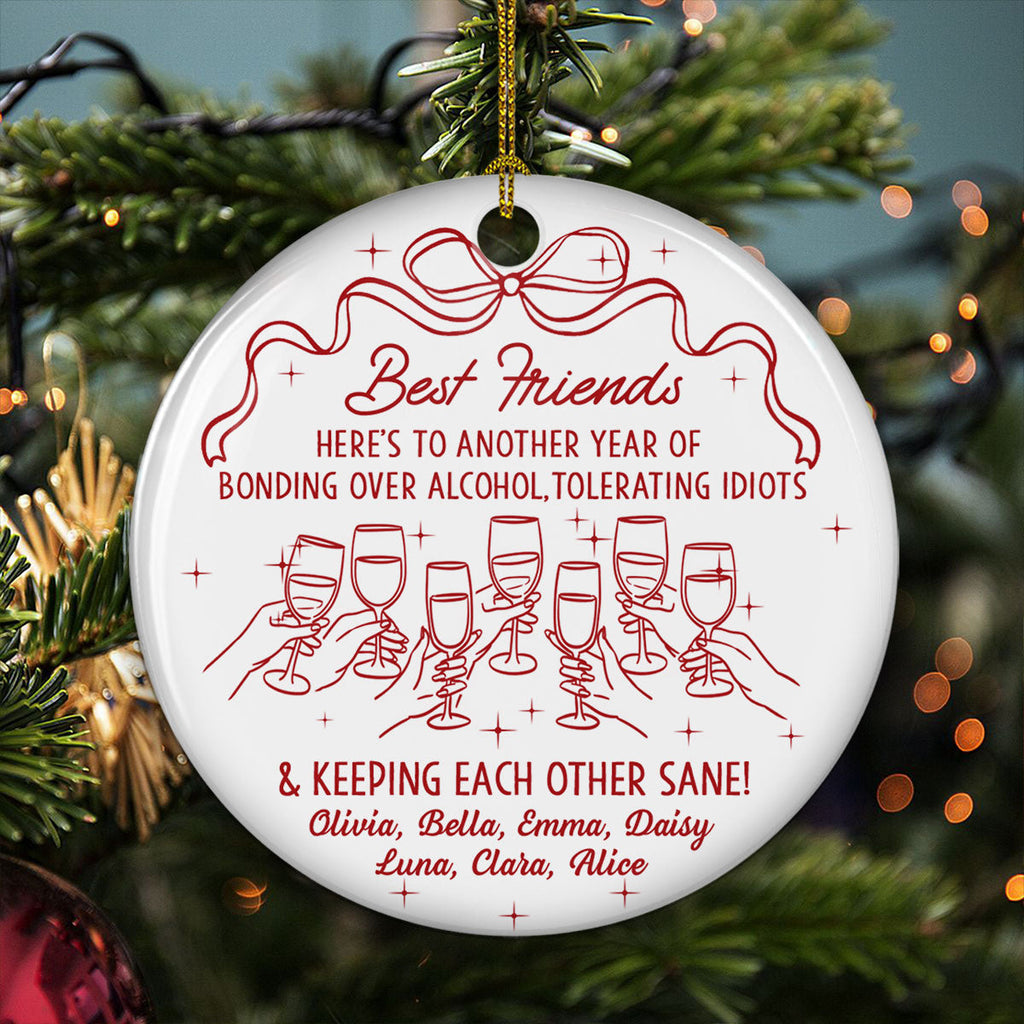 Custom Friendship Christmas Ornament, Best Friend Gift •  Drinks And Laughter - Personalized Ceramic Ornament