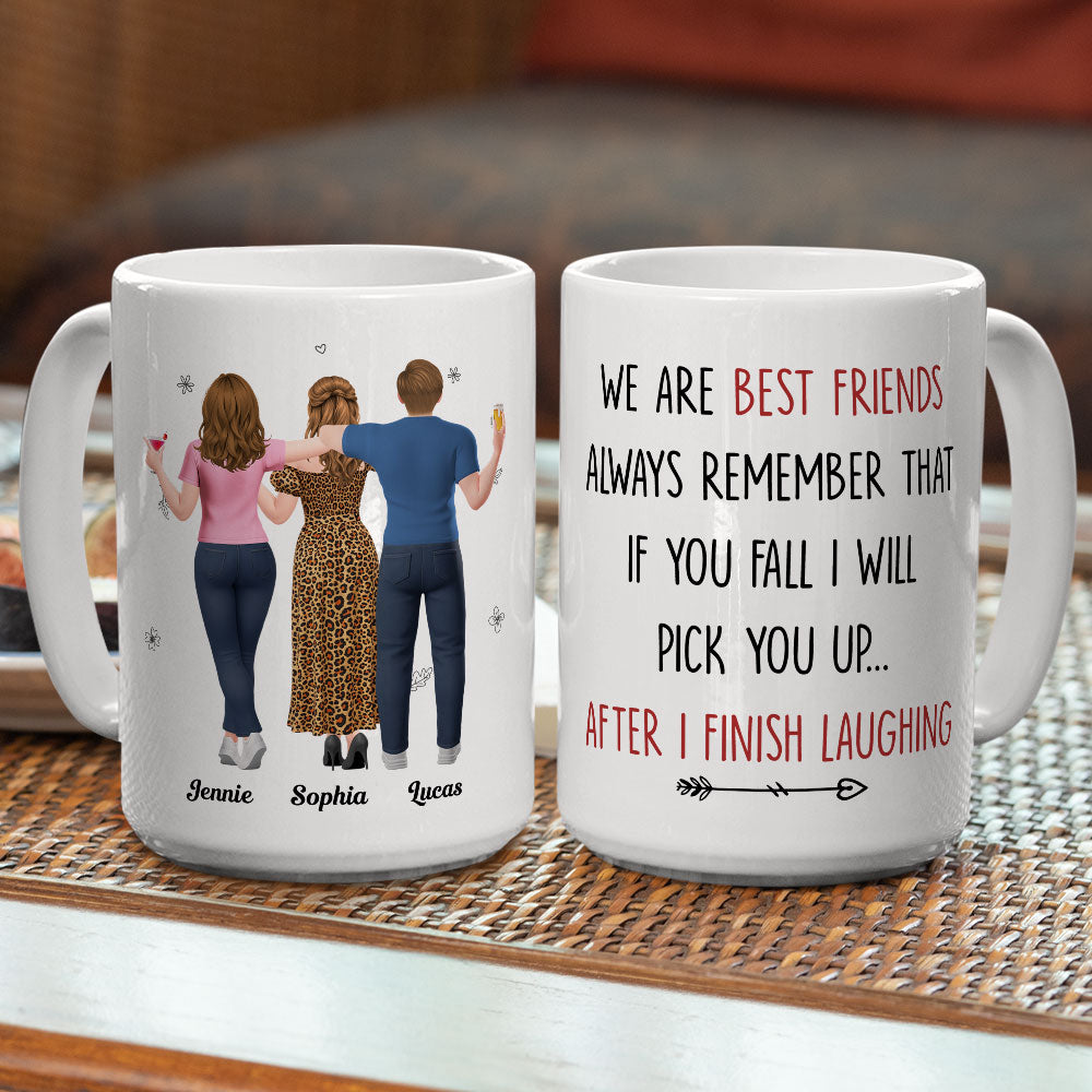 Custom Best Friend, Christmas & Birthday Friendship Keepsake Gift • I Will Pick You After - Personalized Coffee Mug