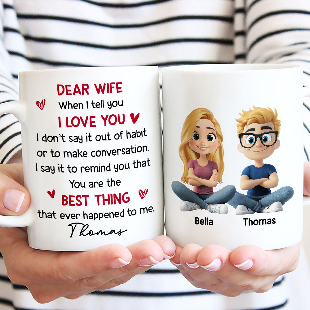 Custom Anniversary Keepsake Gifts For Couple • Best Thing That Happened To Me - Personalized Coffee Mug