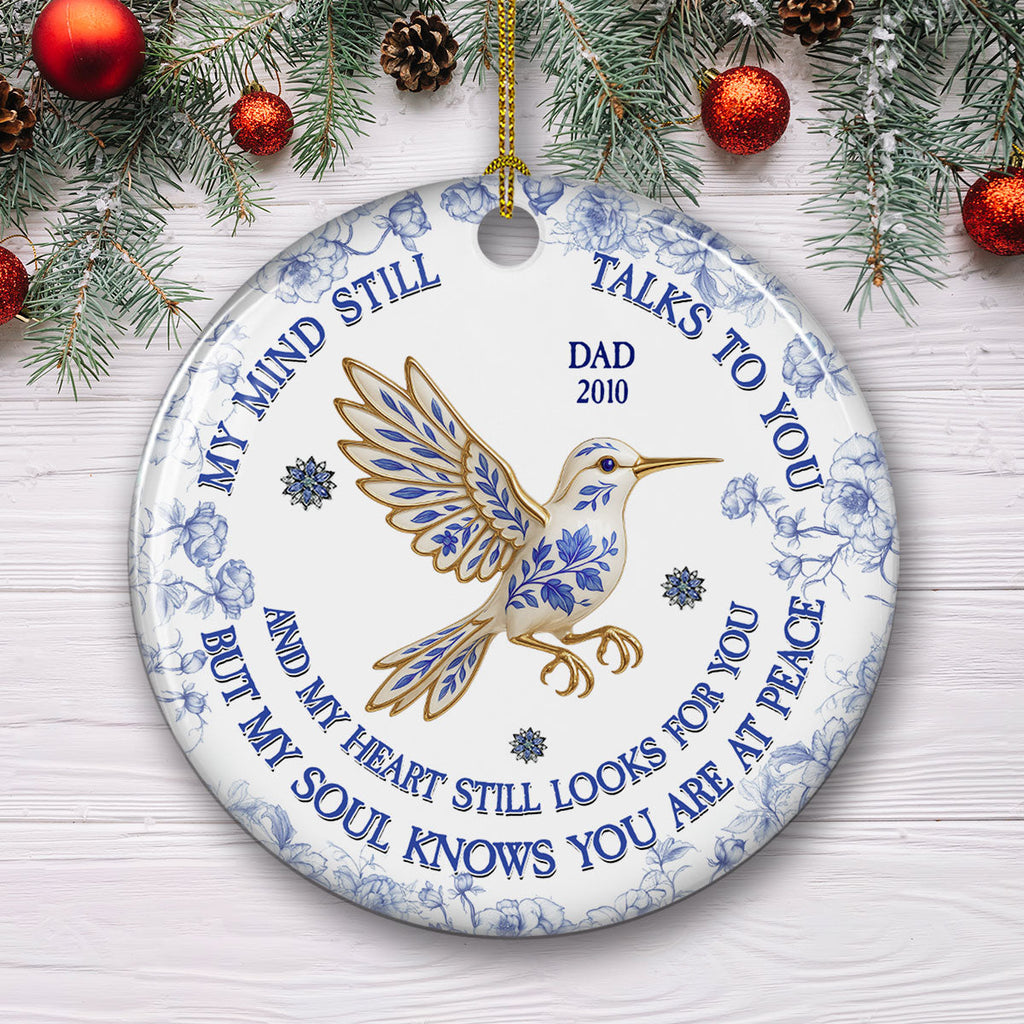 Custom Memorial Christmas Ornament, Sympathy Keepsake •  My Mind My Heart My Soul Memorial - Personalized Ceramic Ornament