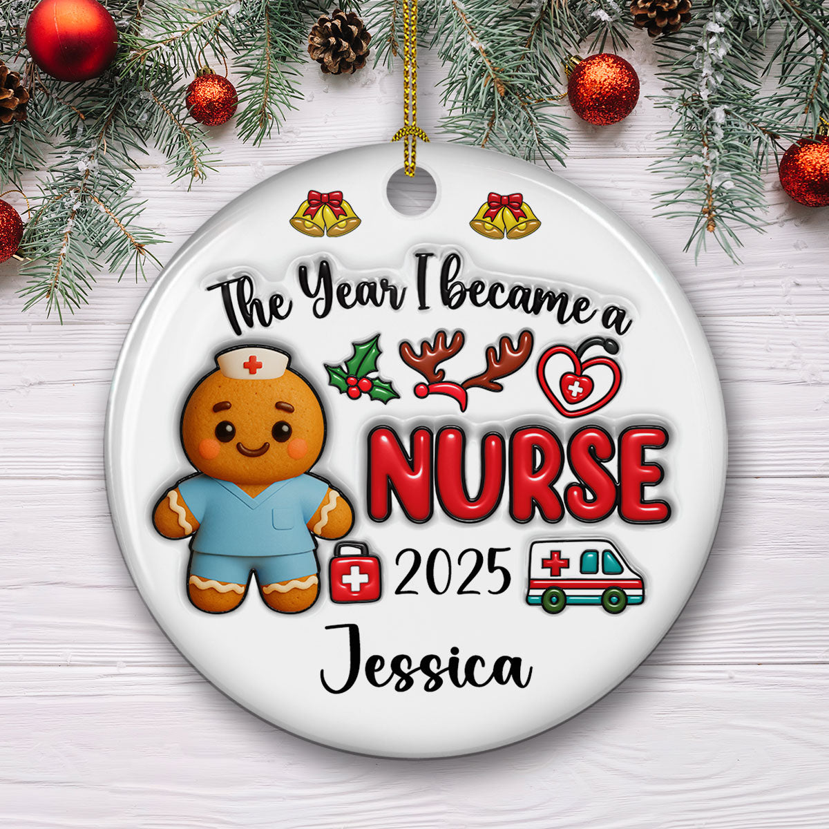 Custom Keepsake Christmas Ornament •  The Year I Became A Nurse - Personalized 3D Inflated Effect Ceramic Ornament