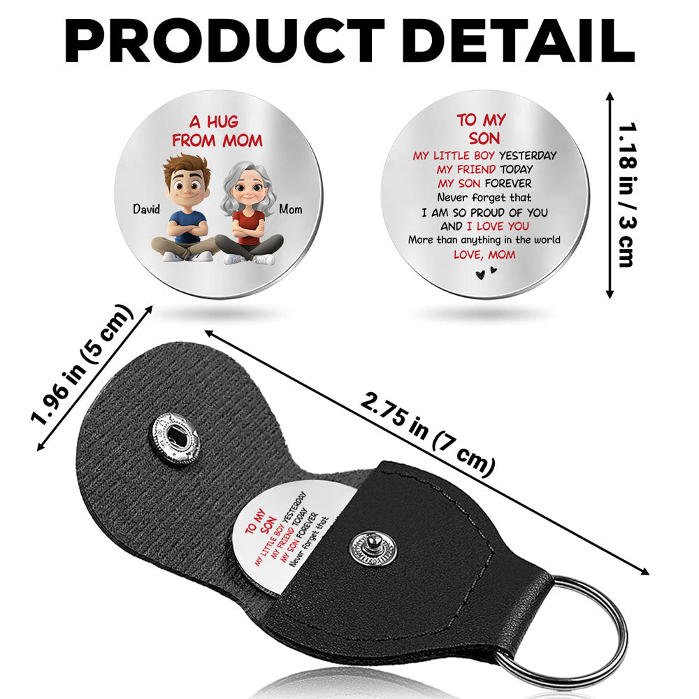 Custom Coin Keychain for Son, Father's Day Birthday Gifts • A Hug From Mom To Her Love - Personalized Pocket Hug