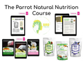 The Parrot Natural Nutrition Course