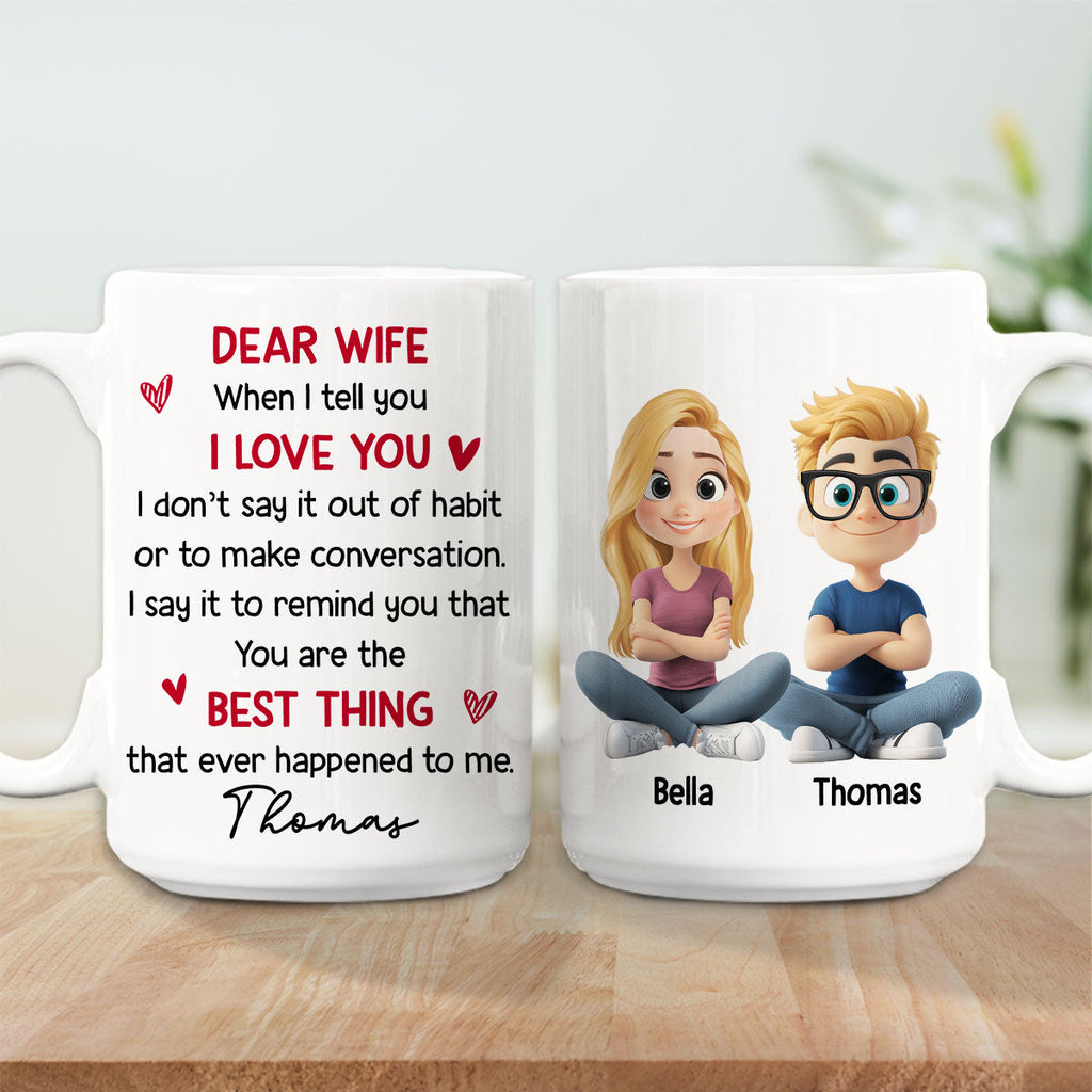 Custom Anniversary Keepsake Gifts For Couple • Best Thing That Happened To Me - Personalized Coffee Mug