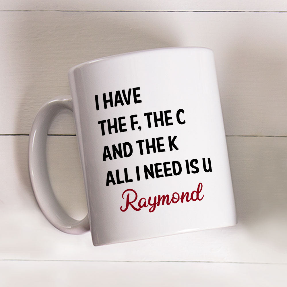 Custom Anniversary Keepsake Gifts For Couple • All I Need Is U - Personalized Coffee Mug