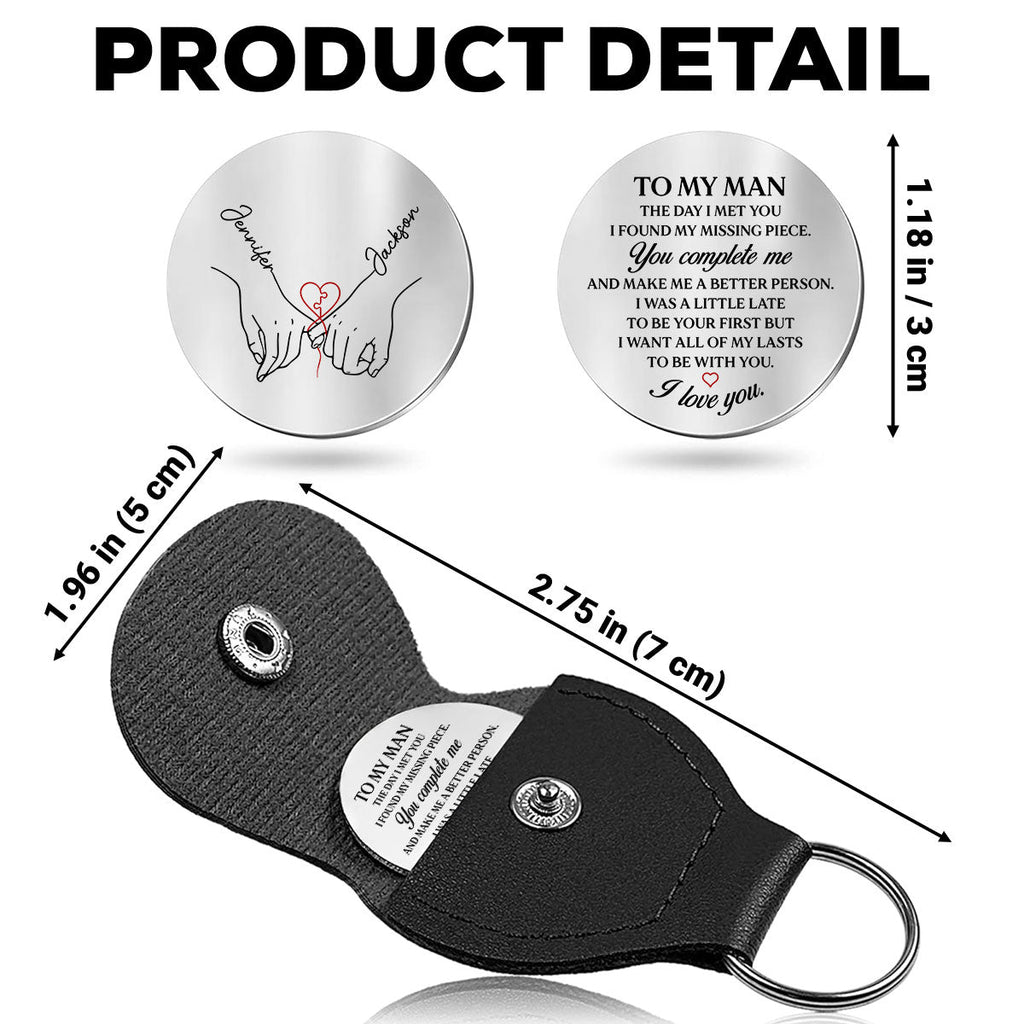 Custom Coin Keychain for Husband, Couple Anniversary Valentine's Day Gifts • I Found My Missing Piece - Personalized Pocket Hug