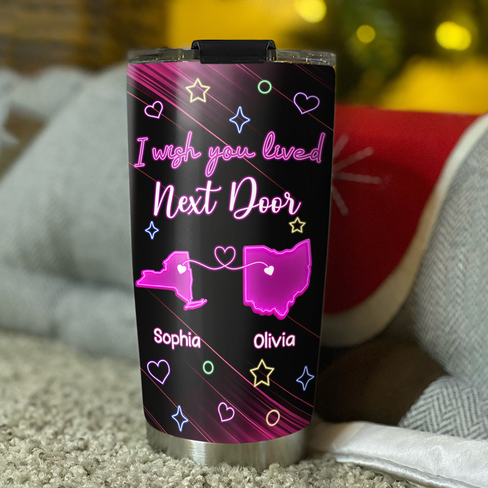 Custom Christmas Birthday Gifts For Best Friend • Wishing We Lived Closer - Personalized Tumbler