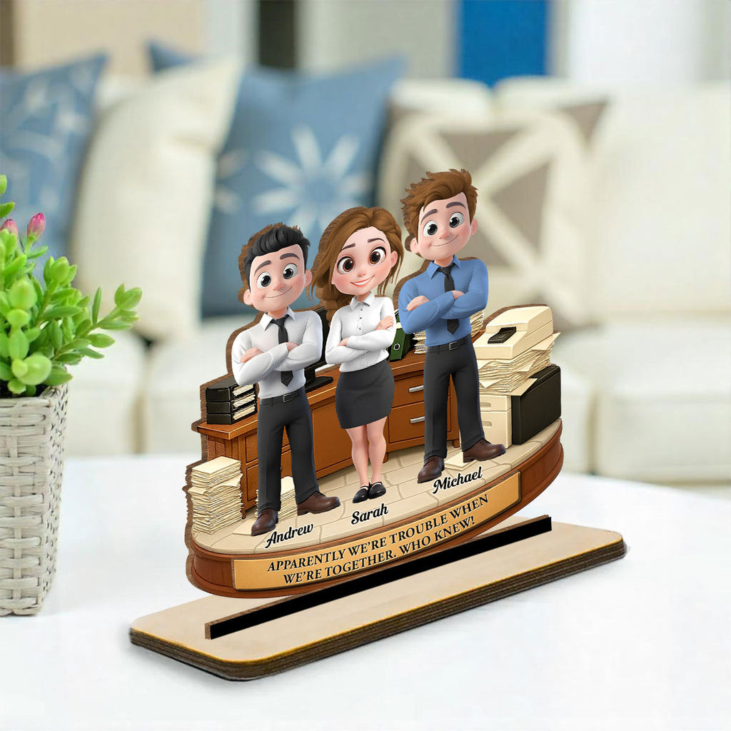 Custom Decor, Christmas Birthday Anniversary Gift Keepsake • Work Besties Trouble - Personalized 2-Layer Wood Plaque With Flat Base