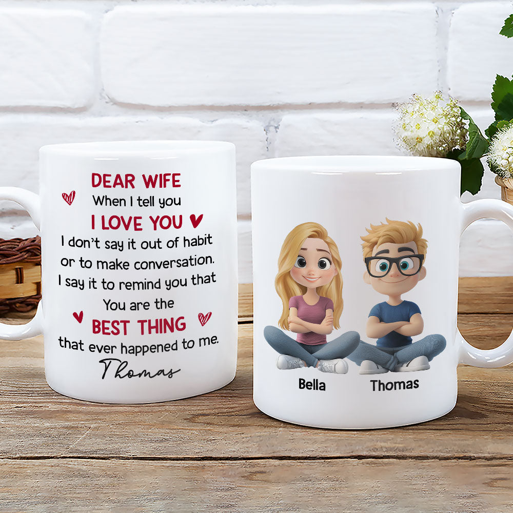 Custom Anniversary Keepsake Gifts For Couple • Best Thing That Happened To Me - Personalized Coffee Mug