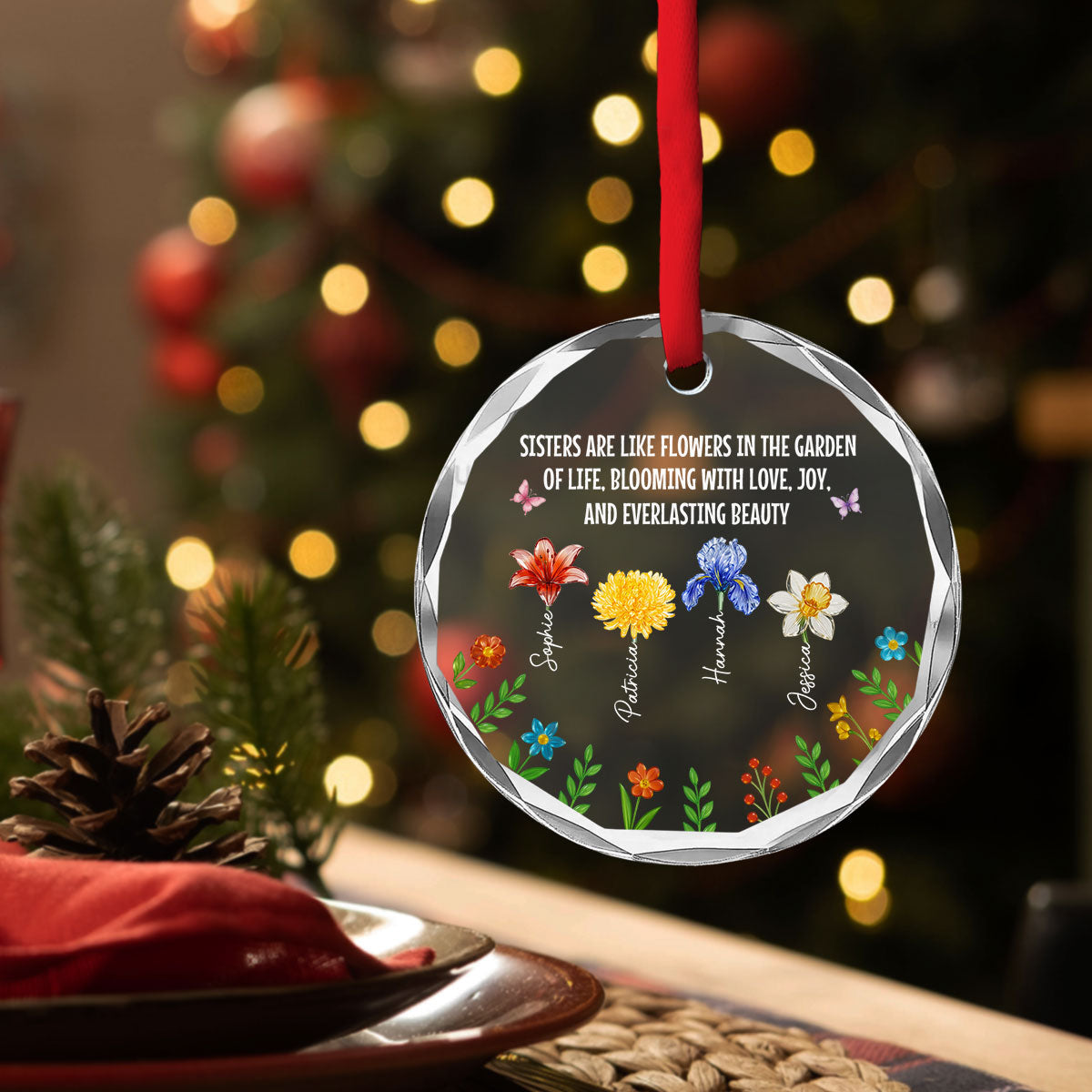 Custom Sister Christmas Ornament •  Sisters Bloom With Love And Joy - Personalized Glass Ornament