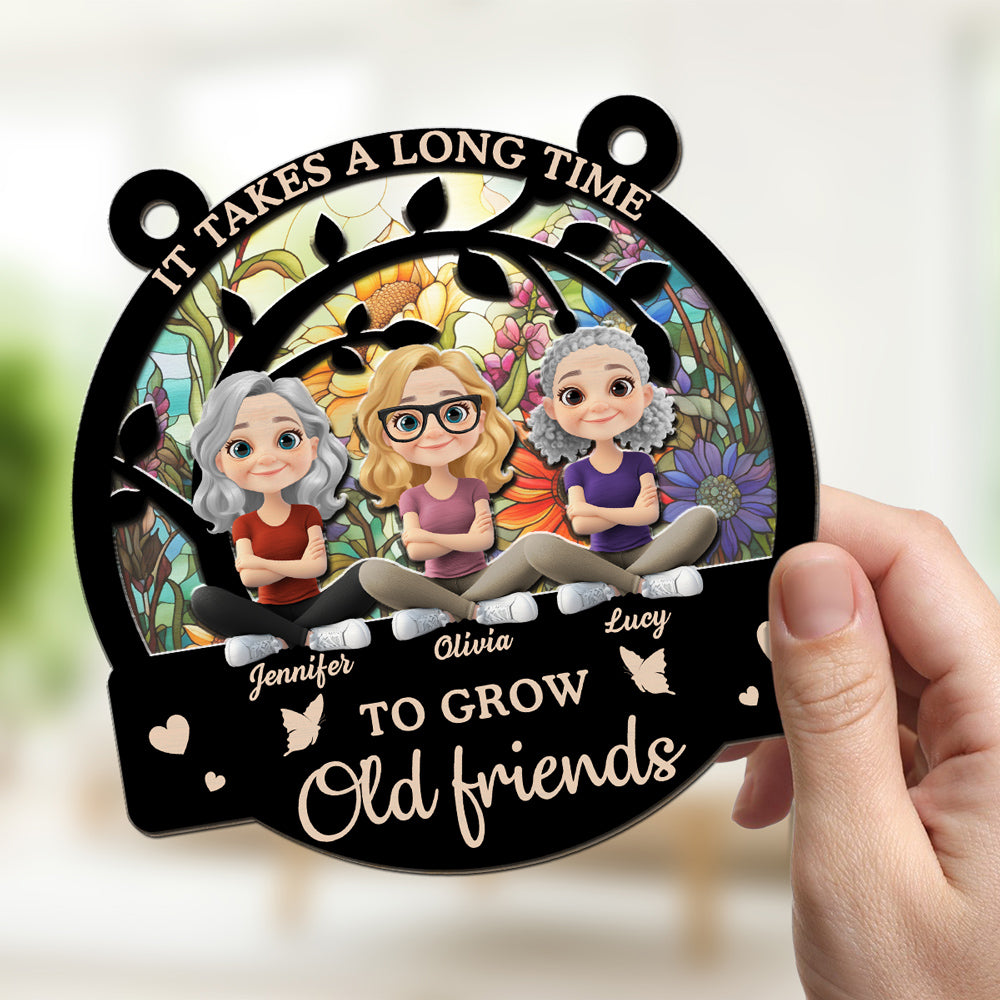 Custom Best Friend Hanging Decor, Friendship Birthday Gifts • Grow Old Friends - Personalized Suncatcher