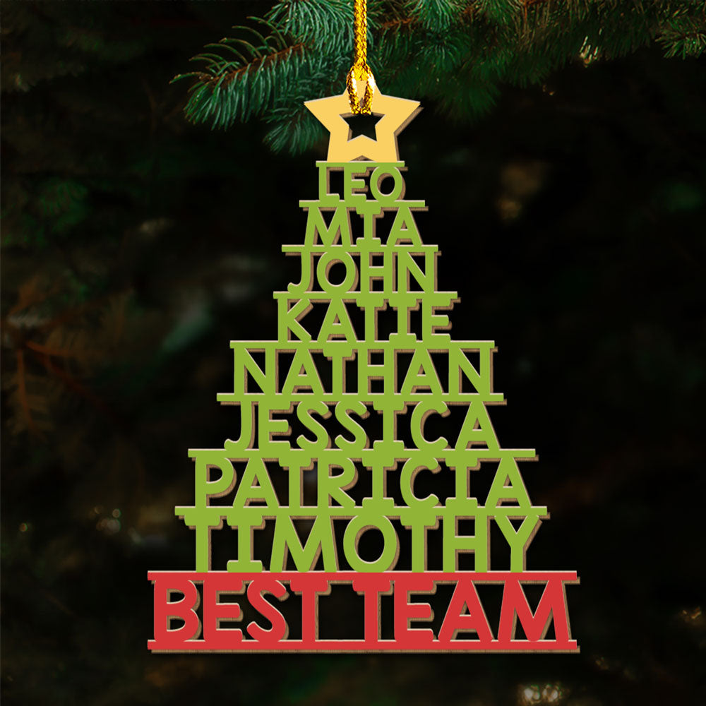 Custom Coworker Christmas Ornament, Team Appreciation Gift •  Best Team - Personalized Wood Ornament