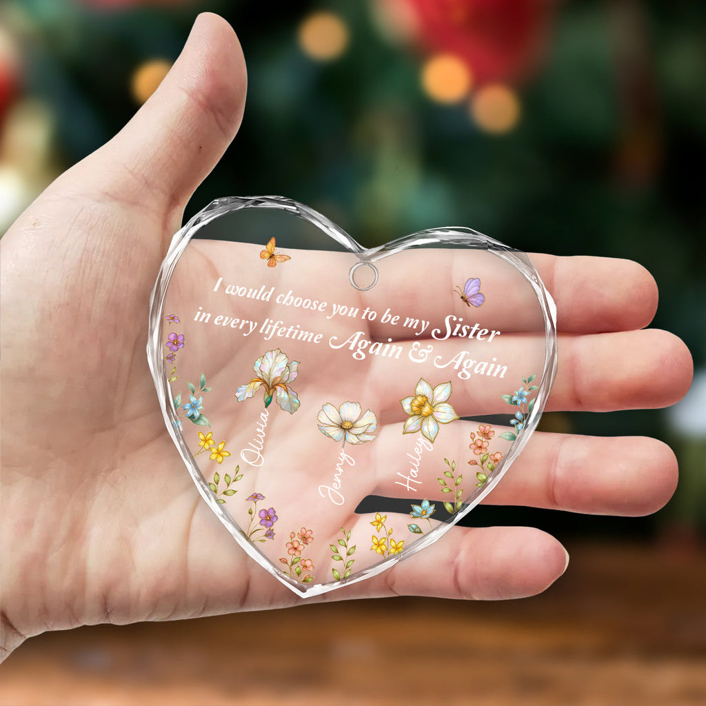 Custom Sister Christmas Ornament •  Always Choose You My Sisters - Personalized Glass Ornament