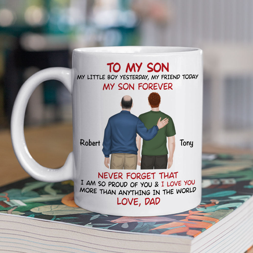 Custom Christmas & Birthday Gift for Son • My Son Forever Back View - Personalized Coffee Mug