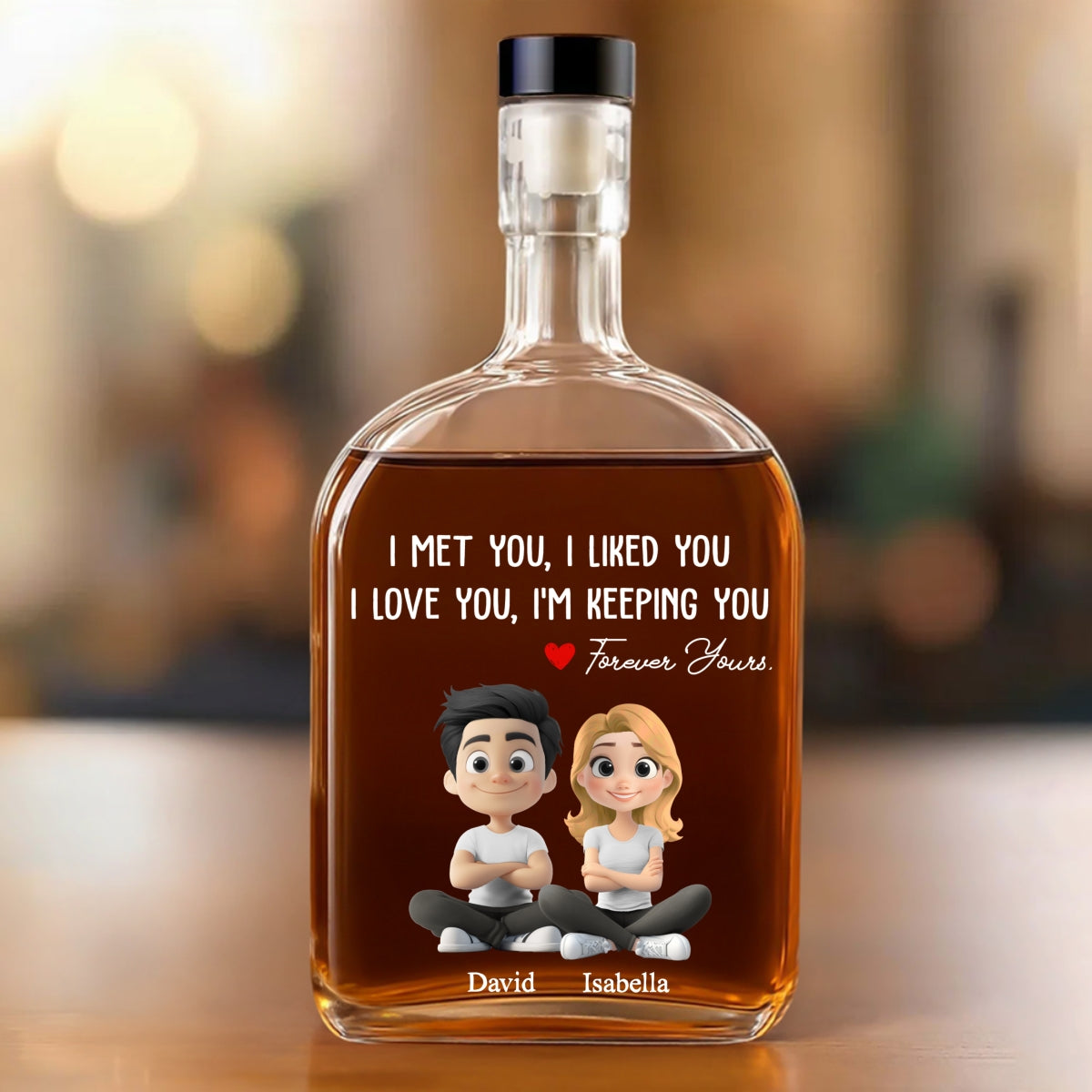 I Am Keeping You - Personalized Spirits Decanter
